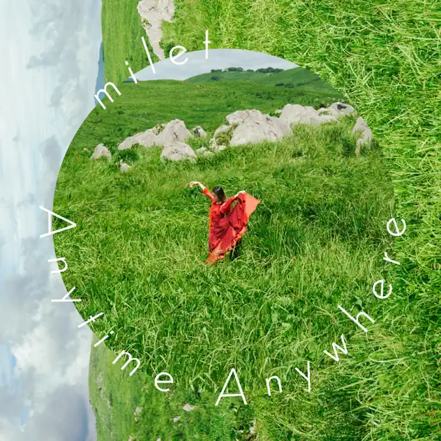 Anytime Anywhere by milet – Apple Music