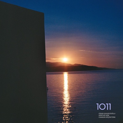 1011 (feat. Cansun Küçüktürk)