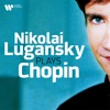 Nikolaï Lugansky  Nikolai Lugansky Plays Chopin