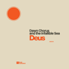 Deus (feat. Marc Ertel) - Dawn Chorus and the Infallible Sea, zakè & City of Dawn