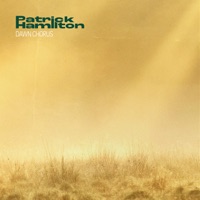 Dawn Chorus - Single - Patrick Hamilton