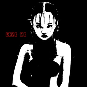 Love Me - EP