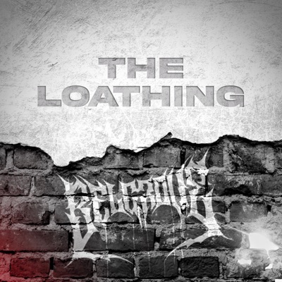 The Loathing - Single