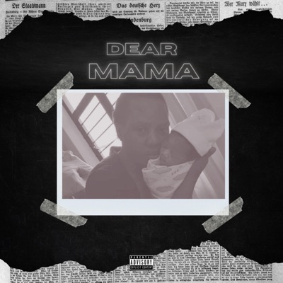 Dear Mama - EP