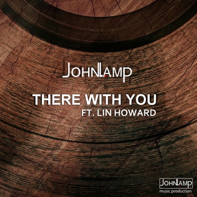There with you (feat. Lin Howard) - Single