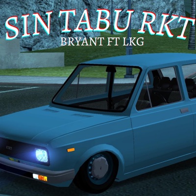 Sin Tabú Rkt (feat. LKG) - Single
