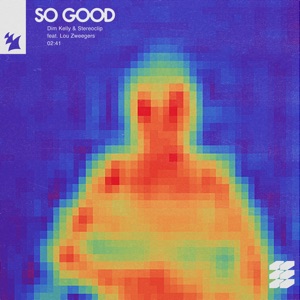 So Good (feat. Lou Zweegers) - Single