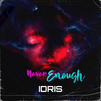 Never Enough - Single