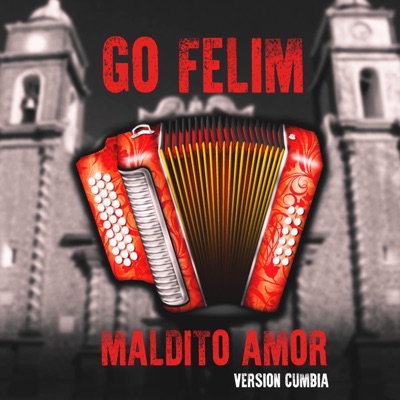 Maldito amor version cumbia - Single