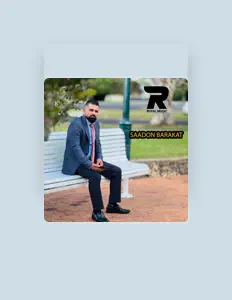 Escucha a Saadon Barakat, mira vídeos musicales, lee la biografía, consulta fechas de giras y mucho más.