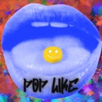 Pop Like (feat. TomSku) - Single