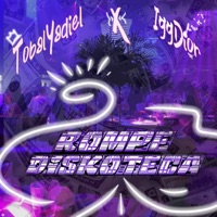 ROMPE DISKOTECA (feat. IGGDIOR) - EP - TobalYadiel