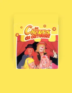 Listen to Les Clowns du Carrousel, watch music videos, read bio, see tour dates & more!