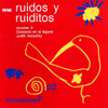 Ruidos y Ruiditos, Vol. 4 - Judith Akoschky
