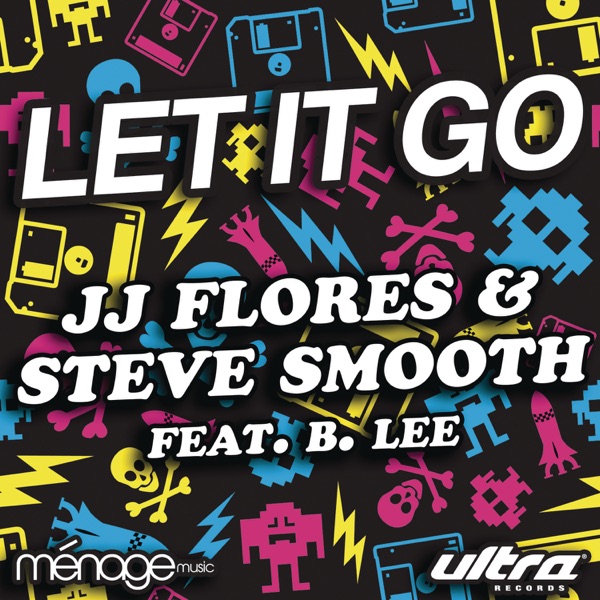 Let It Go (feat. B. Lee) [Remixes]