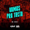 Vamos Pra Treta - Single