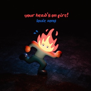 Your Head's On Fire - Single