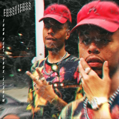 iPhone (feat. Crux & El Drew) - Single