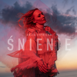Śnienie - Anita Lipnicka Cover Art