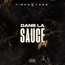 Dans la sauce #4 Tisco & Yoro