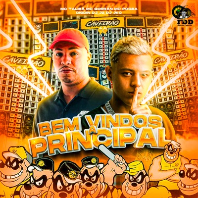 Bem Vindos a Principal (feat. Digdin, Mc Pogba & MC Talibã) - Single
