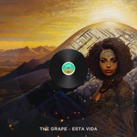 Esta Vida - Single - The Grape