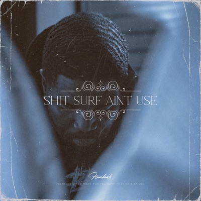 Shit Surf Aint Use