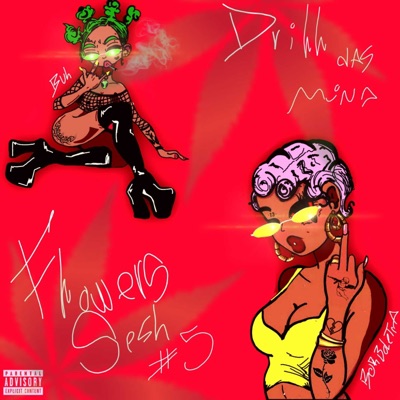 Flowers Sesh #5 Drill das Mina - Single