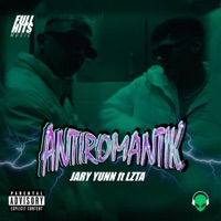 Antiromantik (feat. Lzta) - Single - Jary Yunn