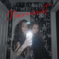 Narcissist - Single - Megan & Liz