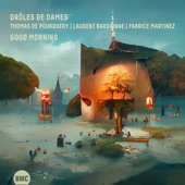 Good Morning (feat. Drôles de Dames) artwork