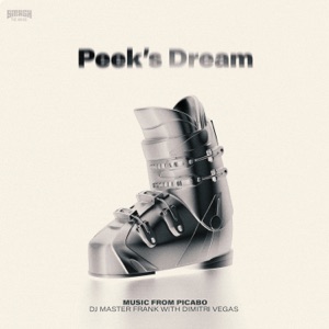 Peek's Dream (Music from PICABO) [feat. Dimitri Vegas]