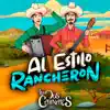 Los Dos Carnales - Al Estilo Rancherón