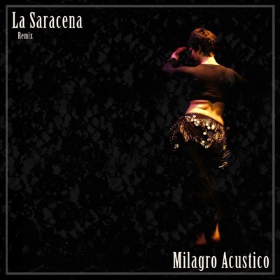 La Saracena (Remix) - Single