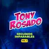 Tony Rosado - Cómo Has Hecho