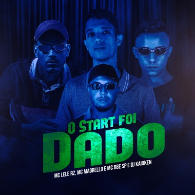 O Start Foi Dado - Single