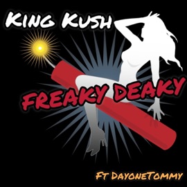 Sneaky Deaky (feat. DayoneTommy) King Kush