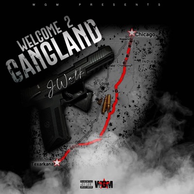 Welcome 2 Gangland - Single