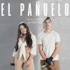 El Pañuelo - Single
