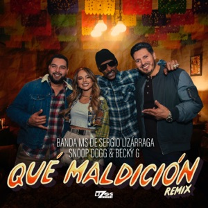 Qué Maldición (Remix) - Single