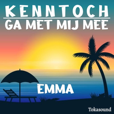 Ga met mij mee (Emma) - Single