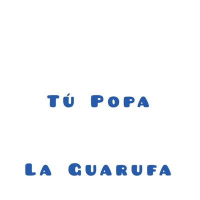 Tu Popa - Single