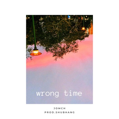 Wrong Time - Single