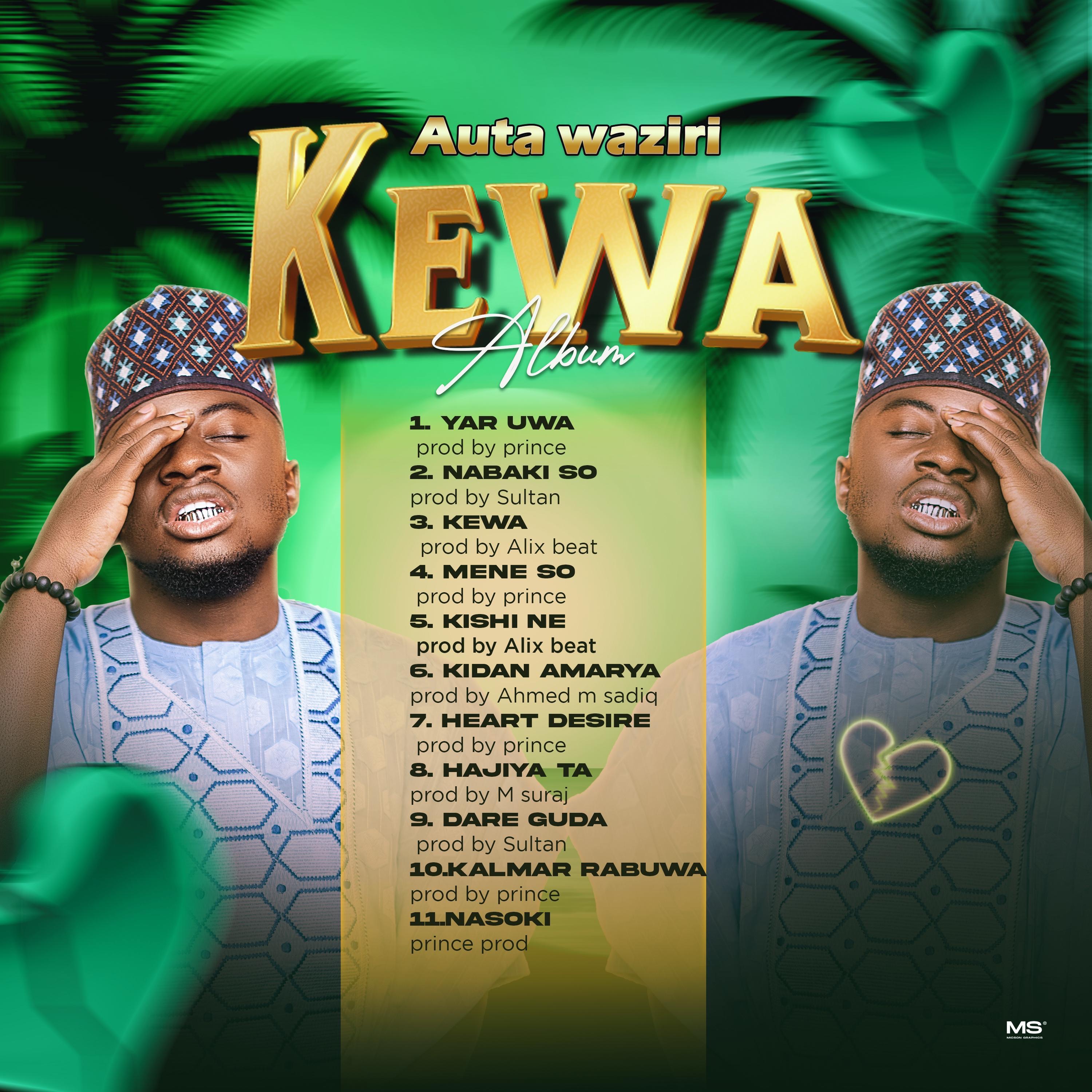 Auta Waziri | KEWA Ep - Kewa || HausaDrop.Com