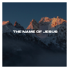 The Name of Jesus - Instrumental Worship and Prayer