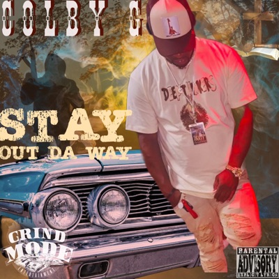 Stay Out Da Way - Single