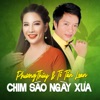 Chim Sáo Ngày Xưa - Single