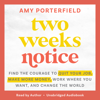 Two Weeks Notice - Amy Porterfield