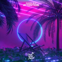 Attention - Single - Gianni Blu
