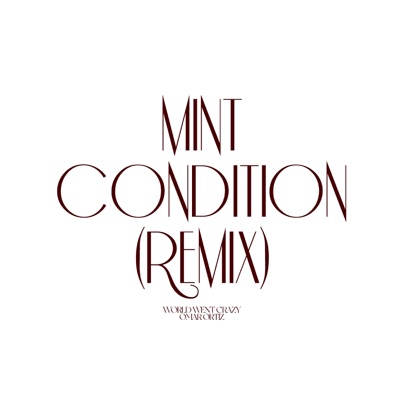 Mint Condition (Remix) - Single